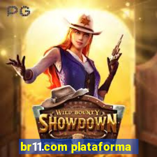 br11.com plataforma